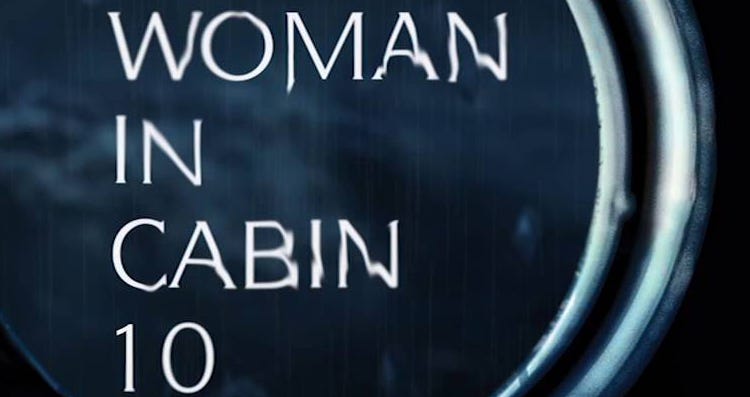 Stop And Listen To What The Woman In Cabin 10 Has To Say   1*TgmDzmHw6xw3geVYLdGoBA 