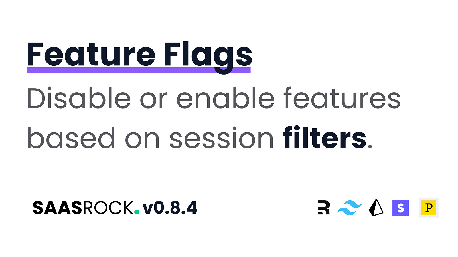 SaasRock v0.8.4 🎉 - Feature Flags 🚩 + Minor admin portal improvements