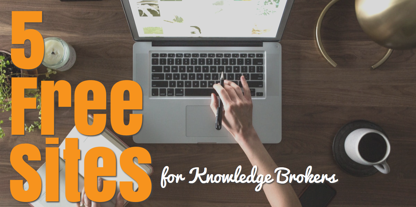 High Five Free Sites For Knowledge Brokers Knowledgenudge Medium - 