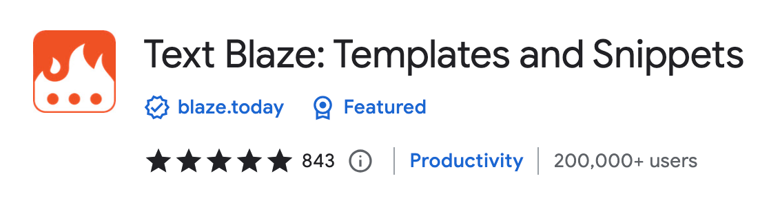 Text Blaze: Templates and Snippets