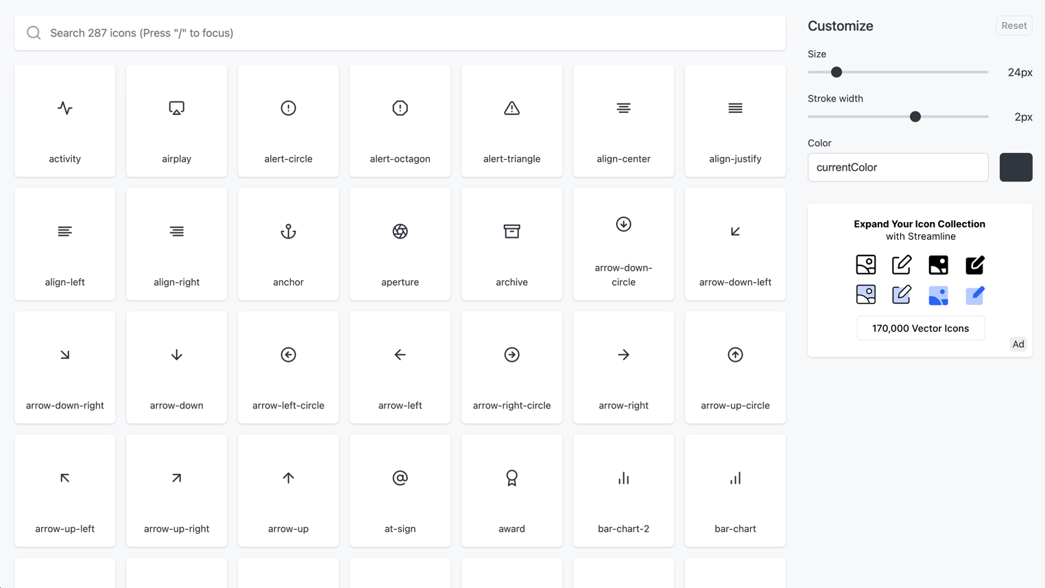 The original minimal icon set. 287 icons. Best for small projects that need a clean, tight set.