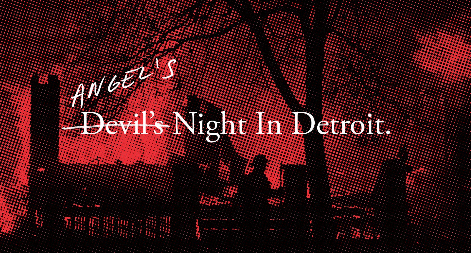 Devil’s Night In Detroit KIG Insurance Medium