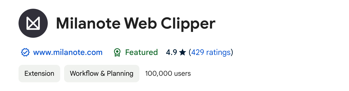 Milanote Web Clipper Featured 4.9 (429 ratings) Extension Workflow & Planning 100,000 users