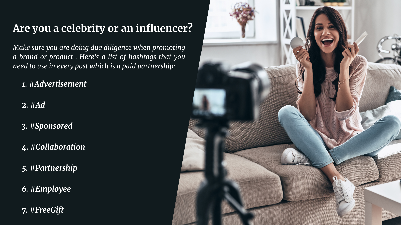Seven hashtags you need to choose from if you are an influencer who is advertising in India