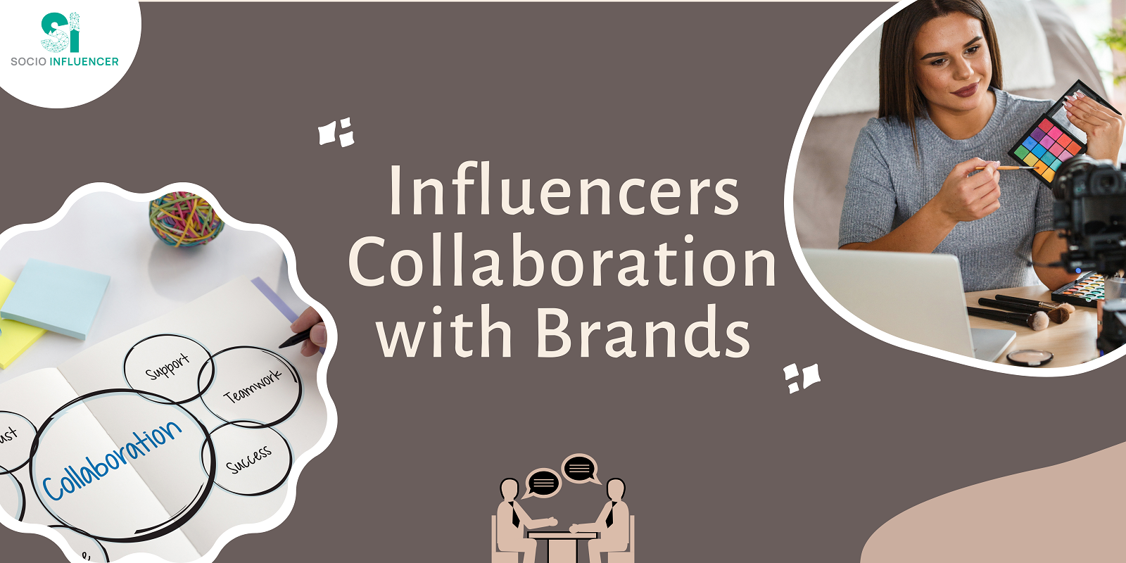 Brands and Influencers: How Can They Collaborate?