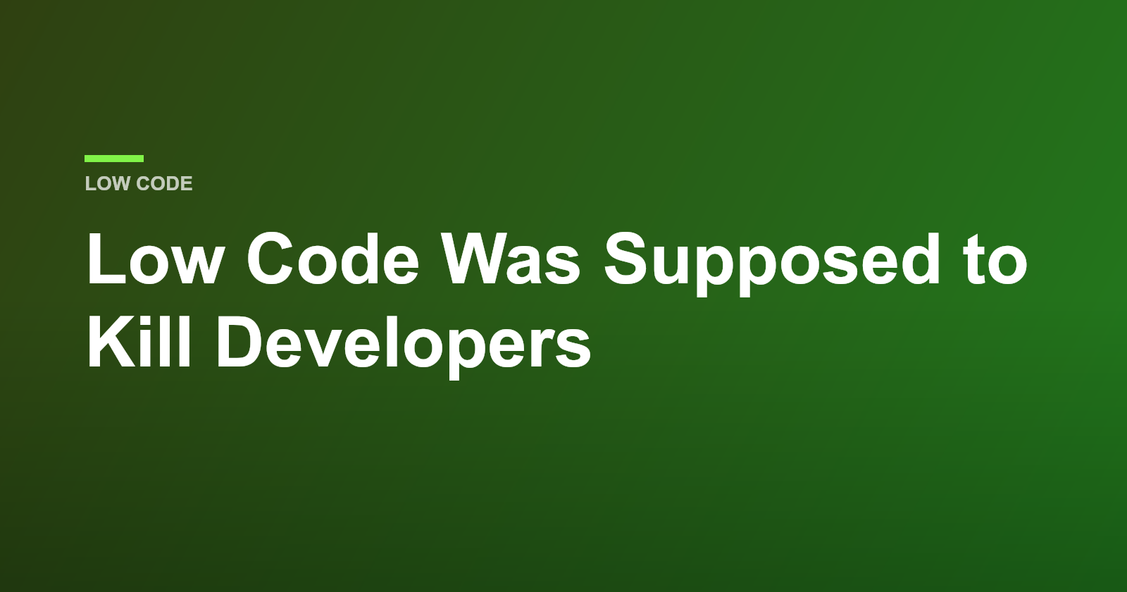 Low Code Was Supposed to Kill Developers. It Created Citizen Developer Chaos Instead.