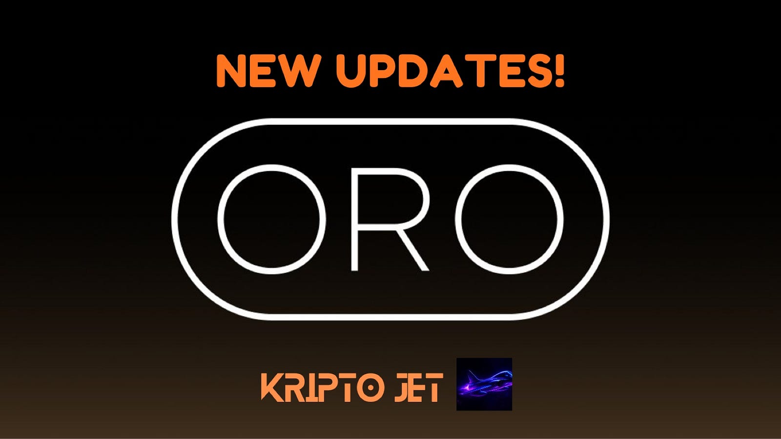 New updates on ORO just dropped 