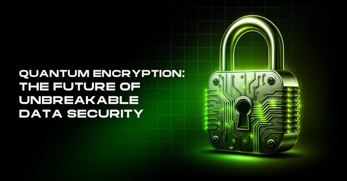 Quantum Encryption