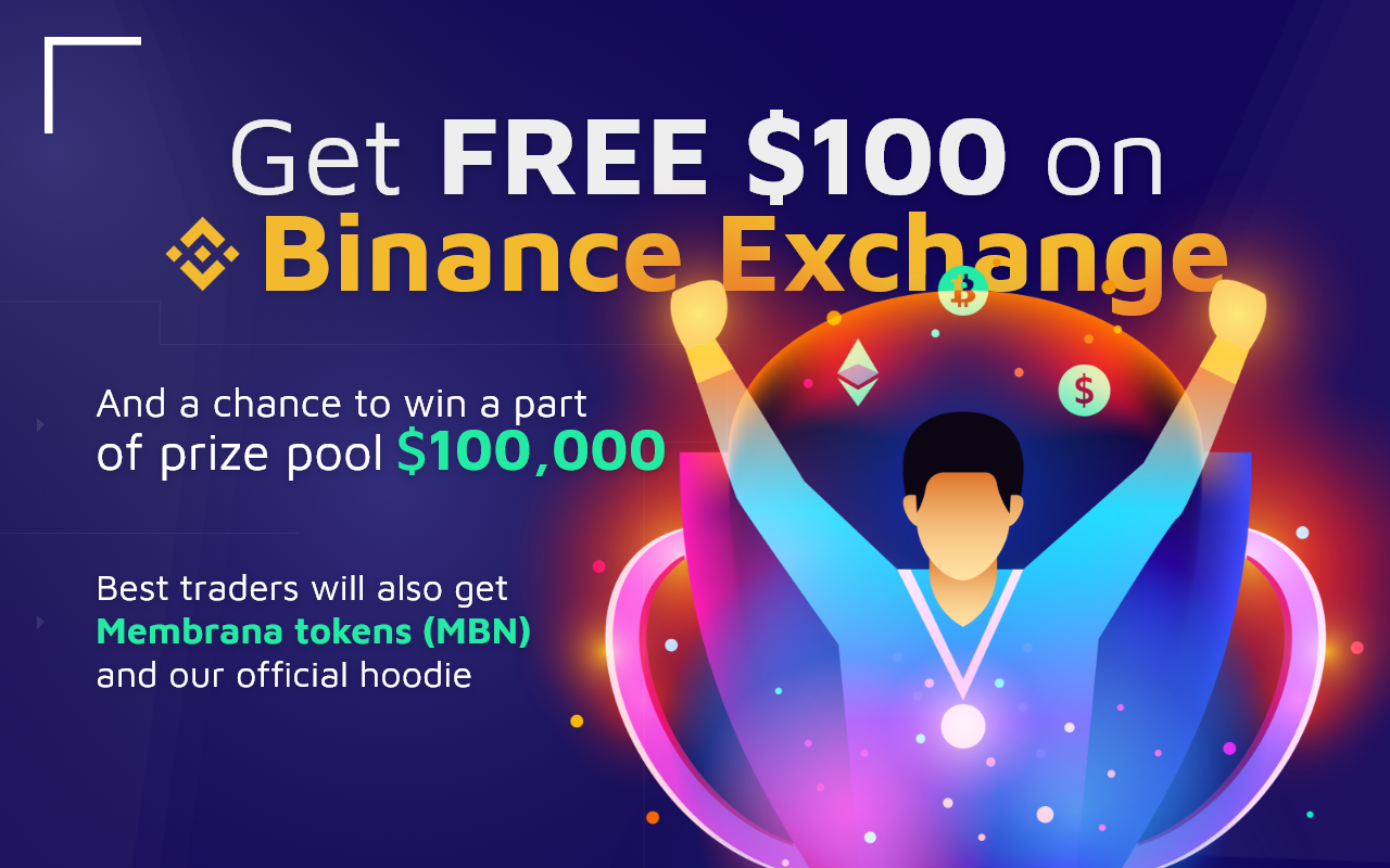 FAQ: How to get $100 FREE on Binance Exchange and have a ...