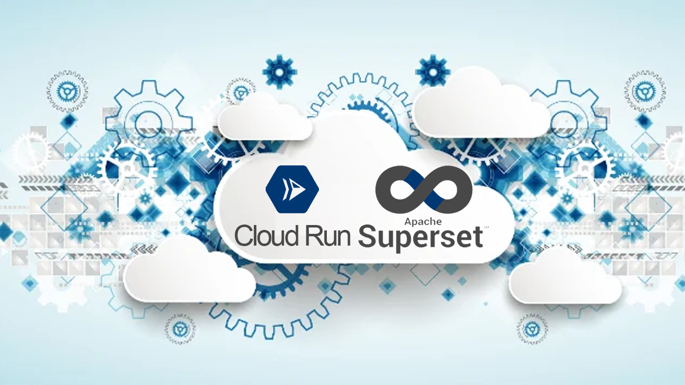 superset on google cloud run