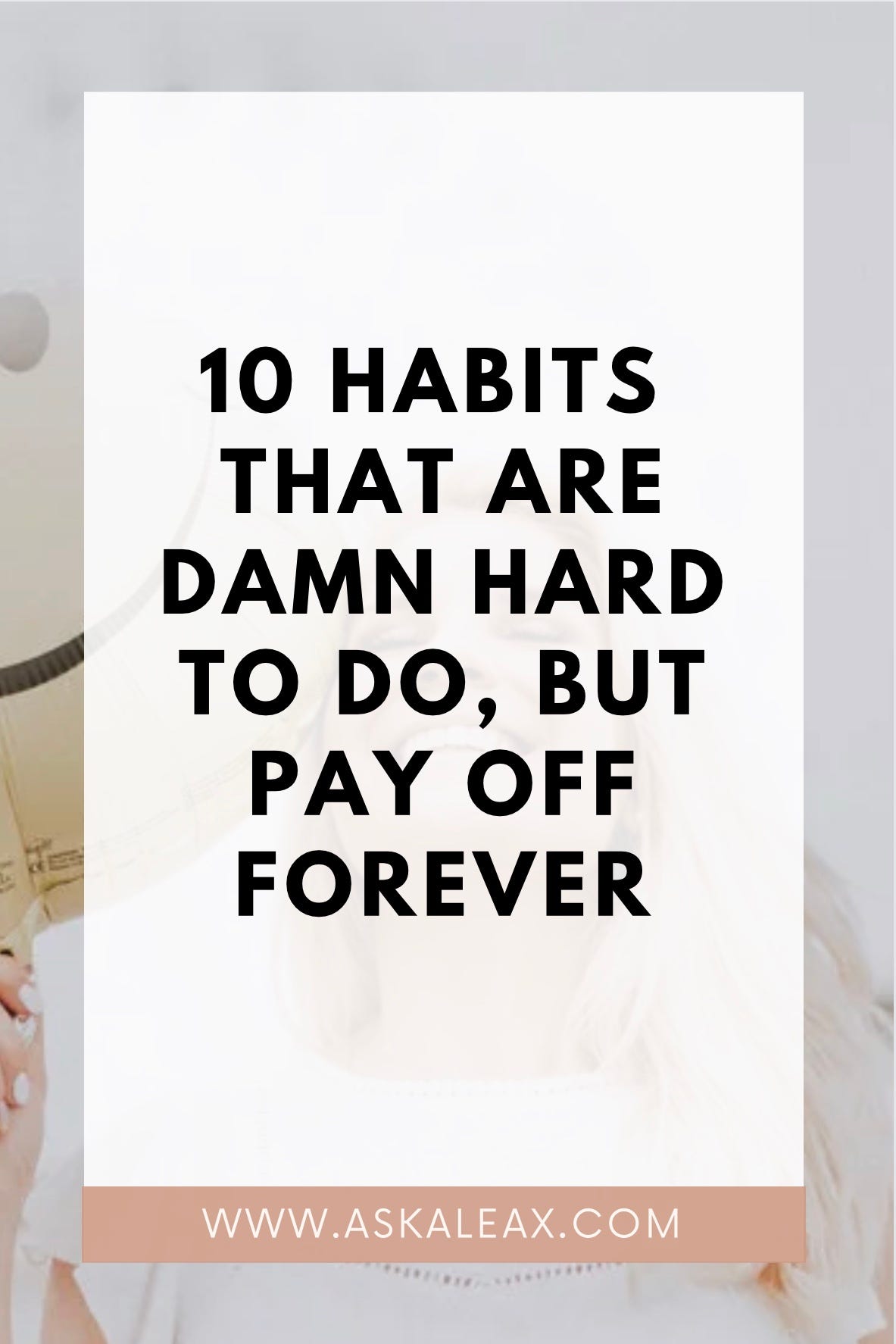 10 Habits