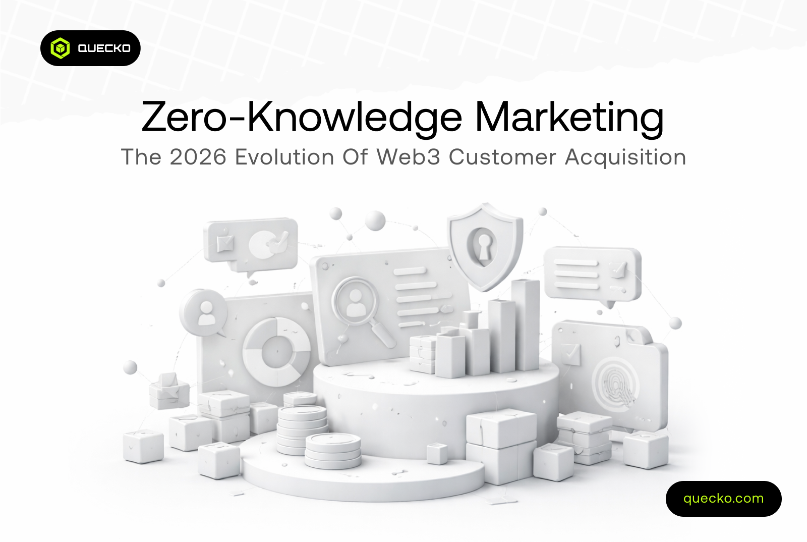Zero-Knowledge Marketing: The 2026 Evolution of Web3 Customer Acquisition