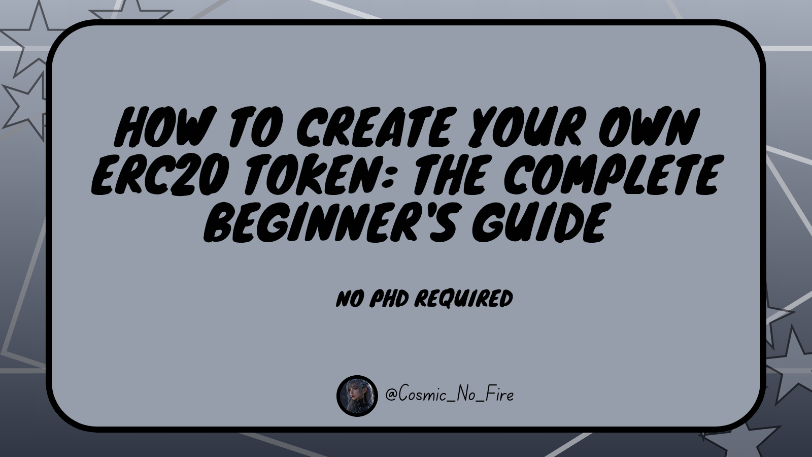 How to Create Your Own ERC20 Token: The Complete Beginner’s Guide No PhD Required