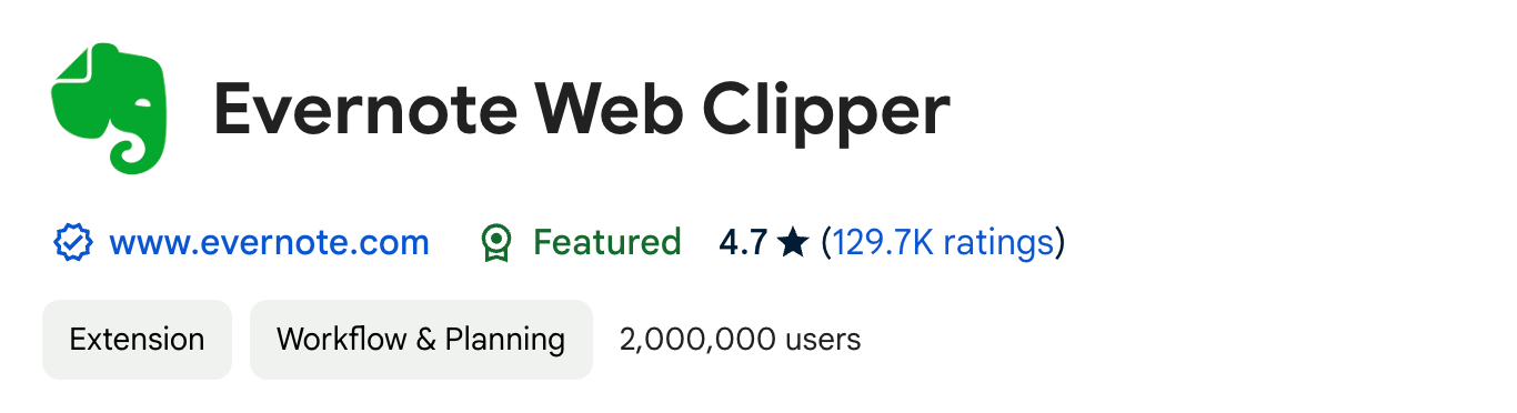 Evernote Web Clipper — 4.7 (129.7K ratings) Extension Workflow & Planning 2,000,000 users