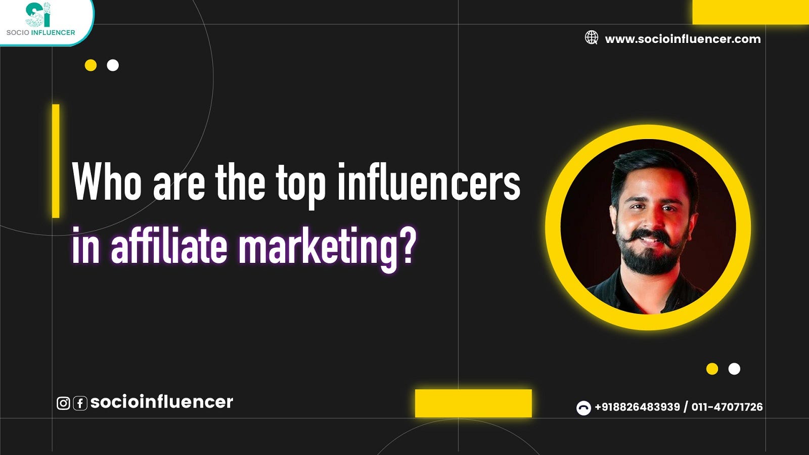 Affiliate Marketers: Who Are the Top Influencers?