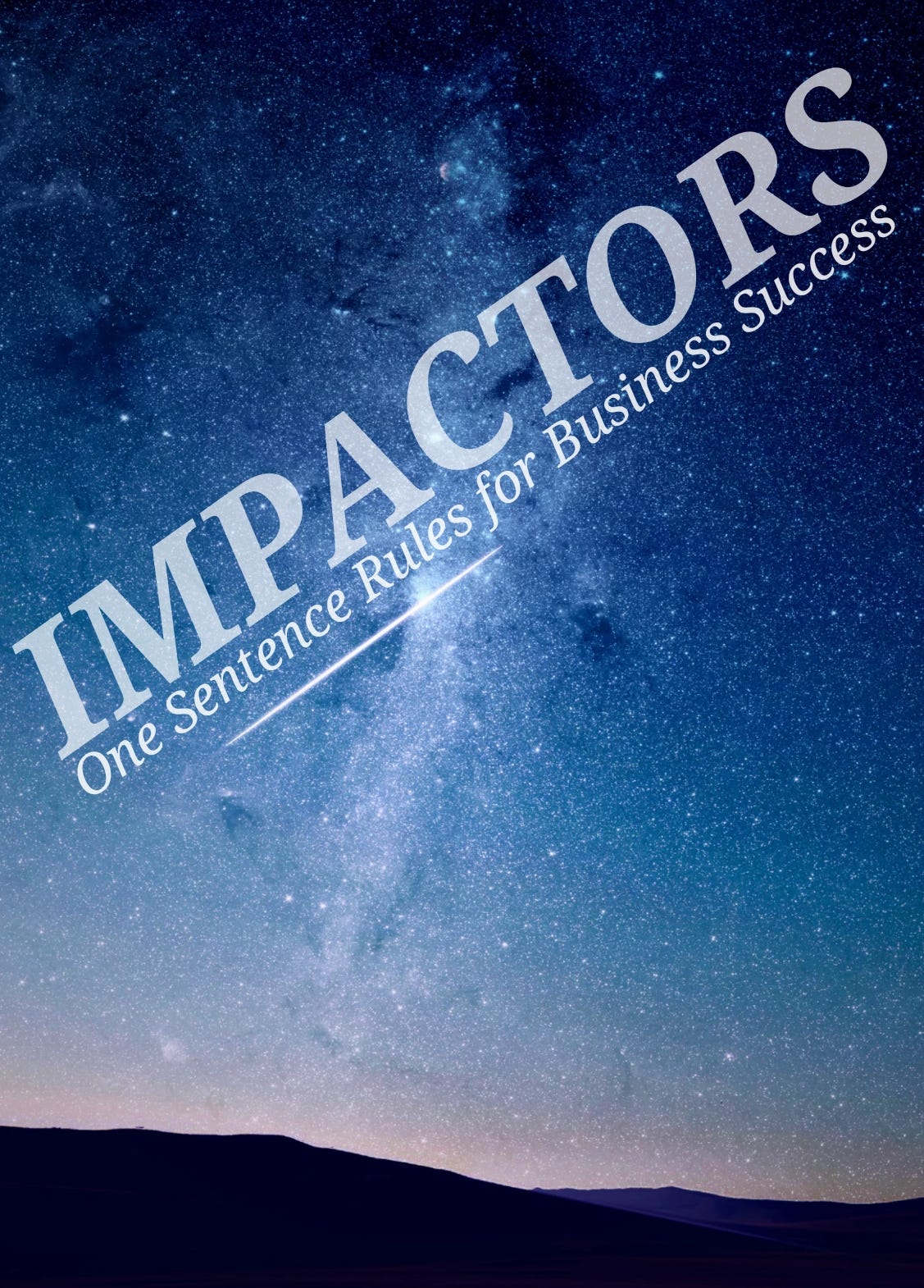 impactors-one-sentence-rules-for-business-success-5