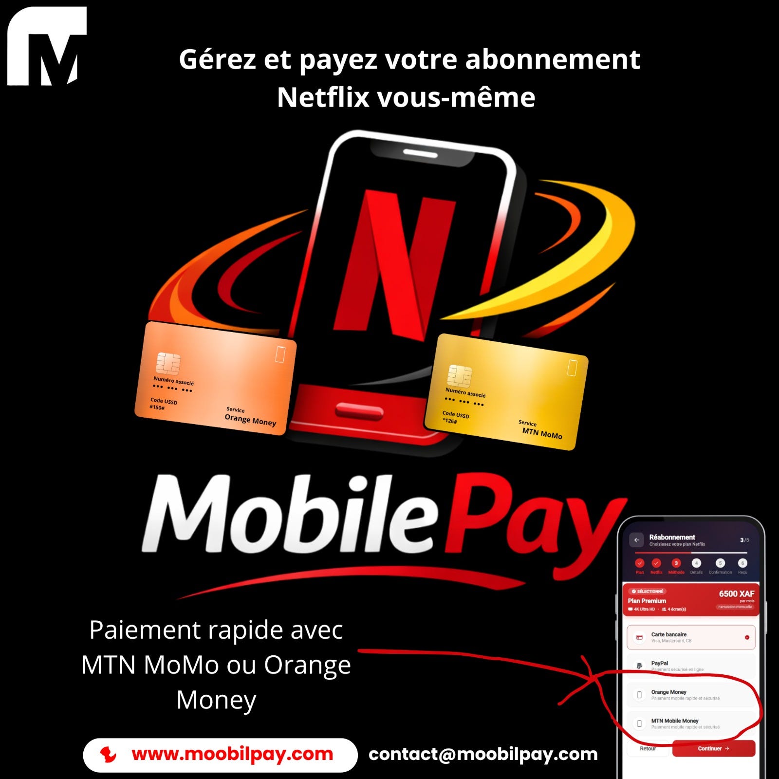 Comment payer Netflix au Cameroun sans carte bancaire