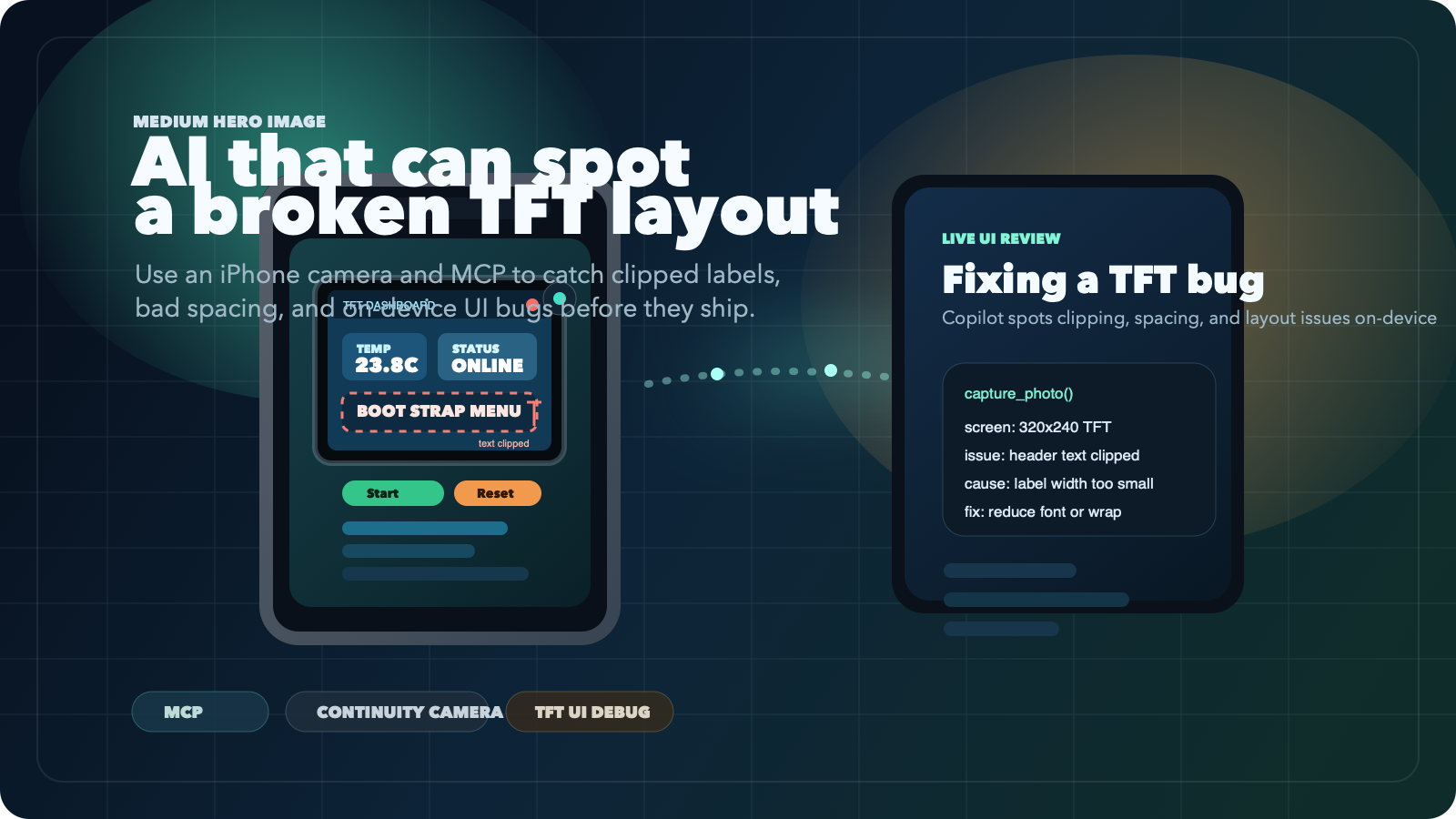 Fixing TFT UI Bugs with an iPhone and GitHub Copilot