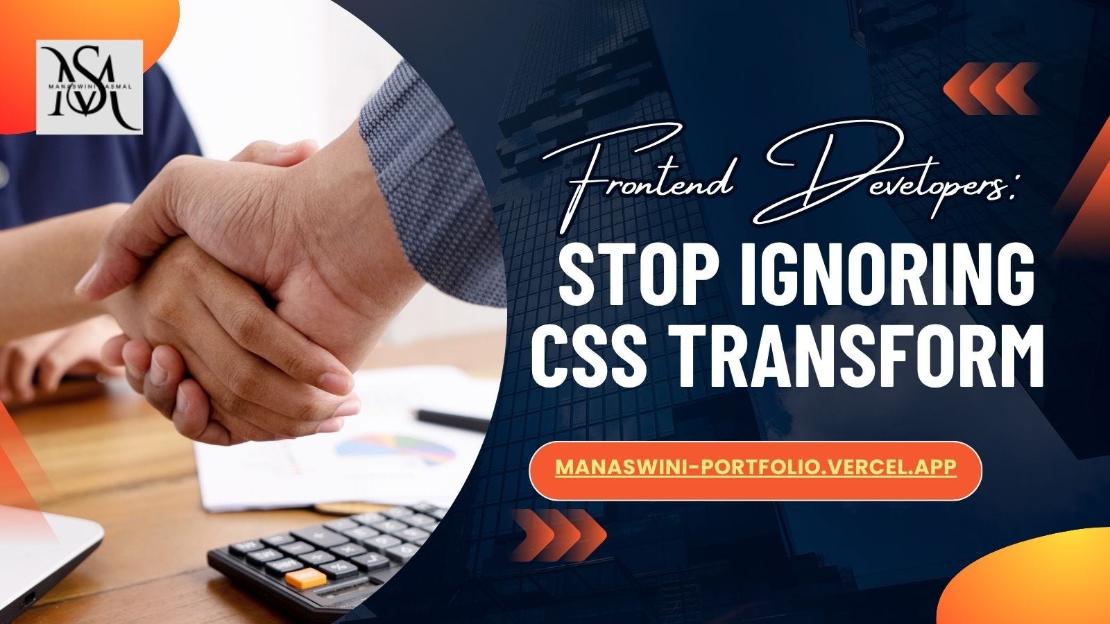 Frontend Developers: Stop Ignoring CSS Transform