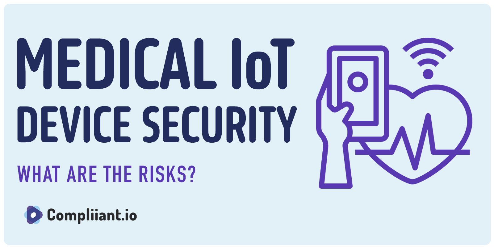 Medical IoT Device Security