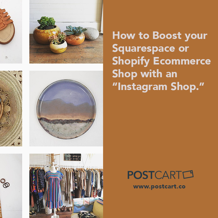 Boost Your Squarespace or Shopify Shop with an “Instagram Shop.”
