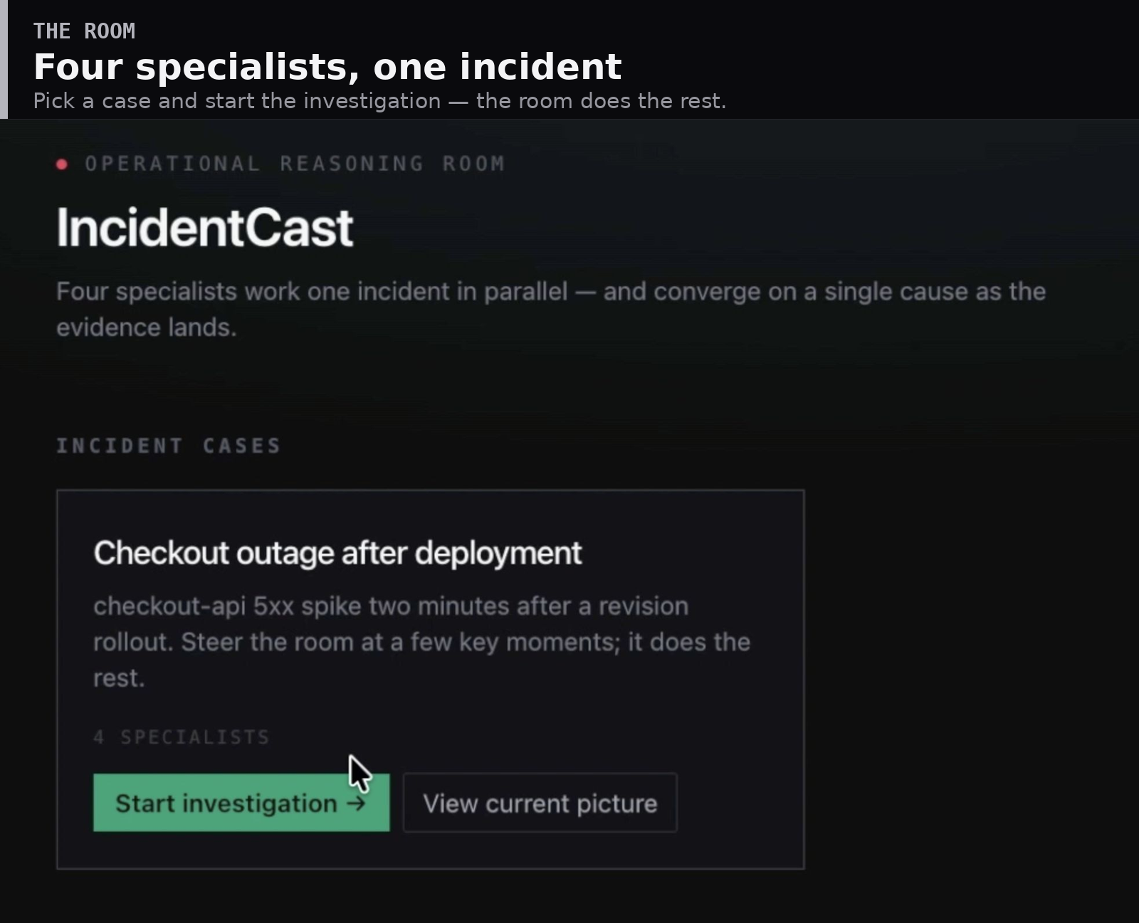 IncidentCast: watch four AI specialists argue their way to a root cause — and prove it live on…
