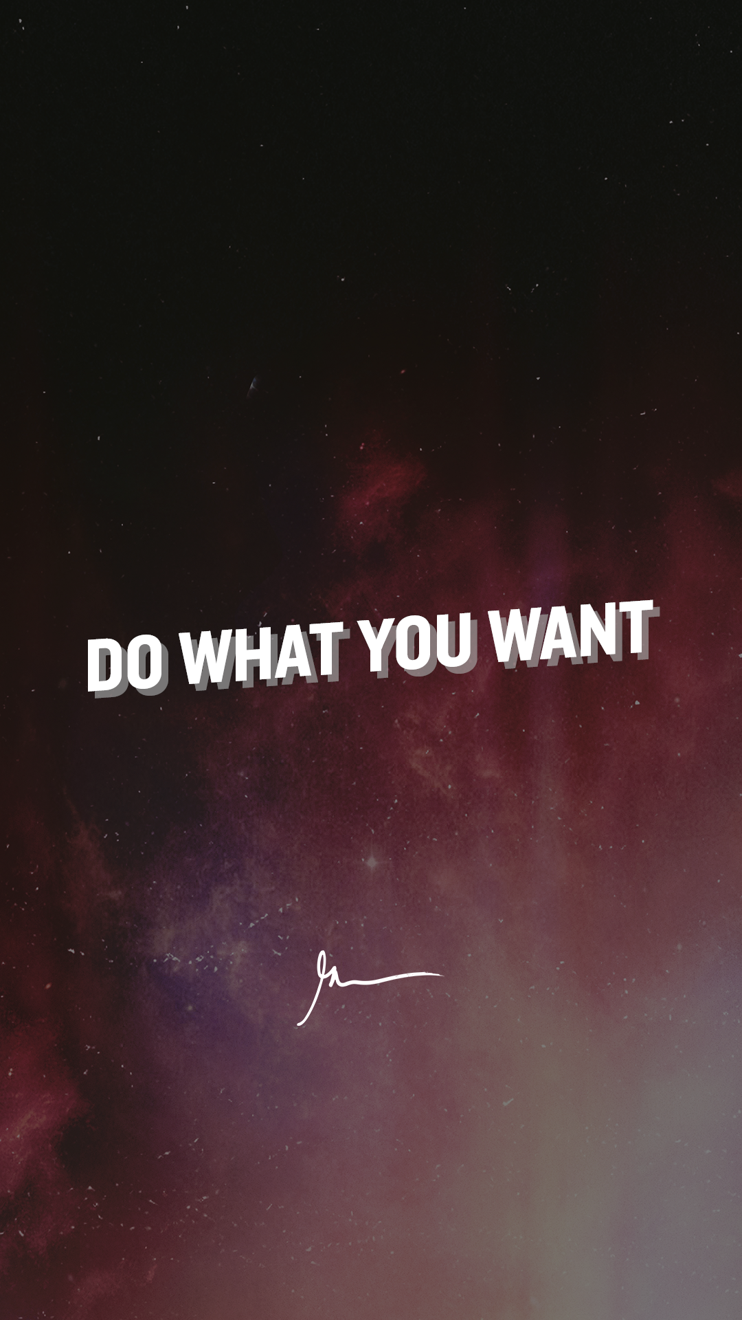 Do What You Want