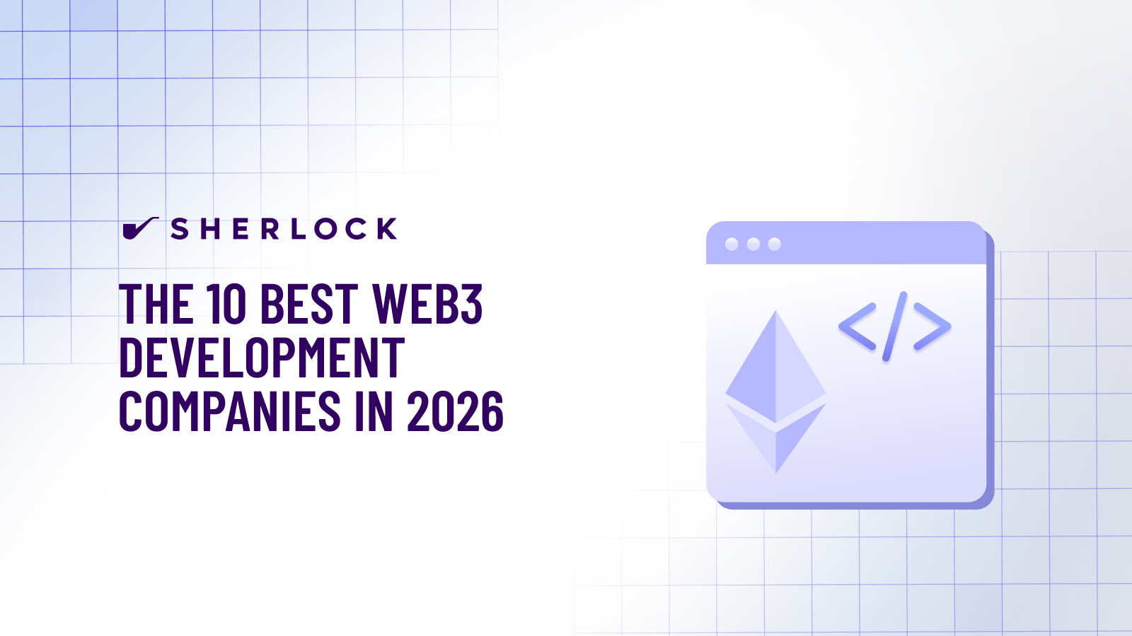 The 10 Best Web3 Development Companies in 2026