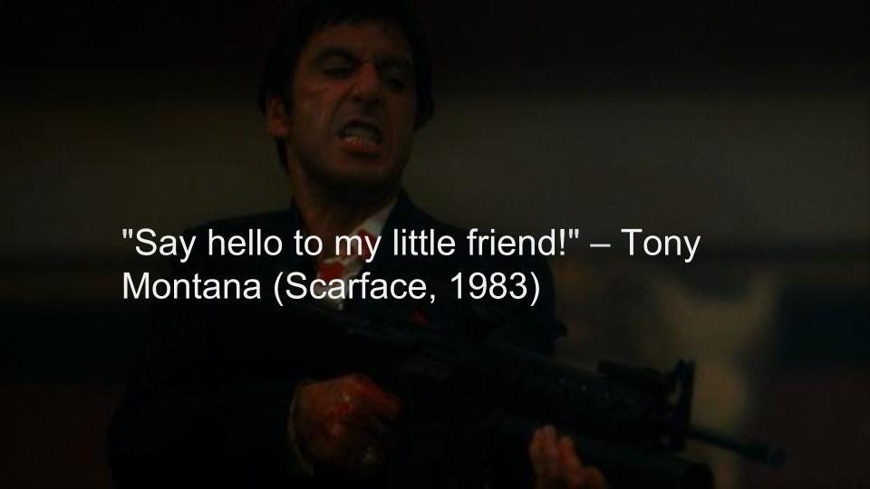 Top 10 Badass Movie Quotes of All Time LINER Medium