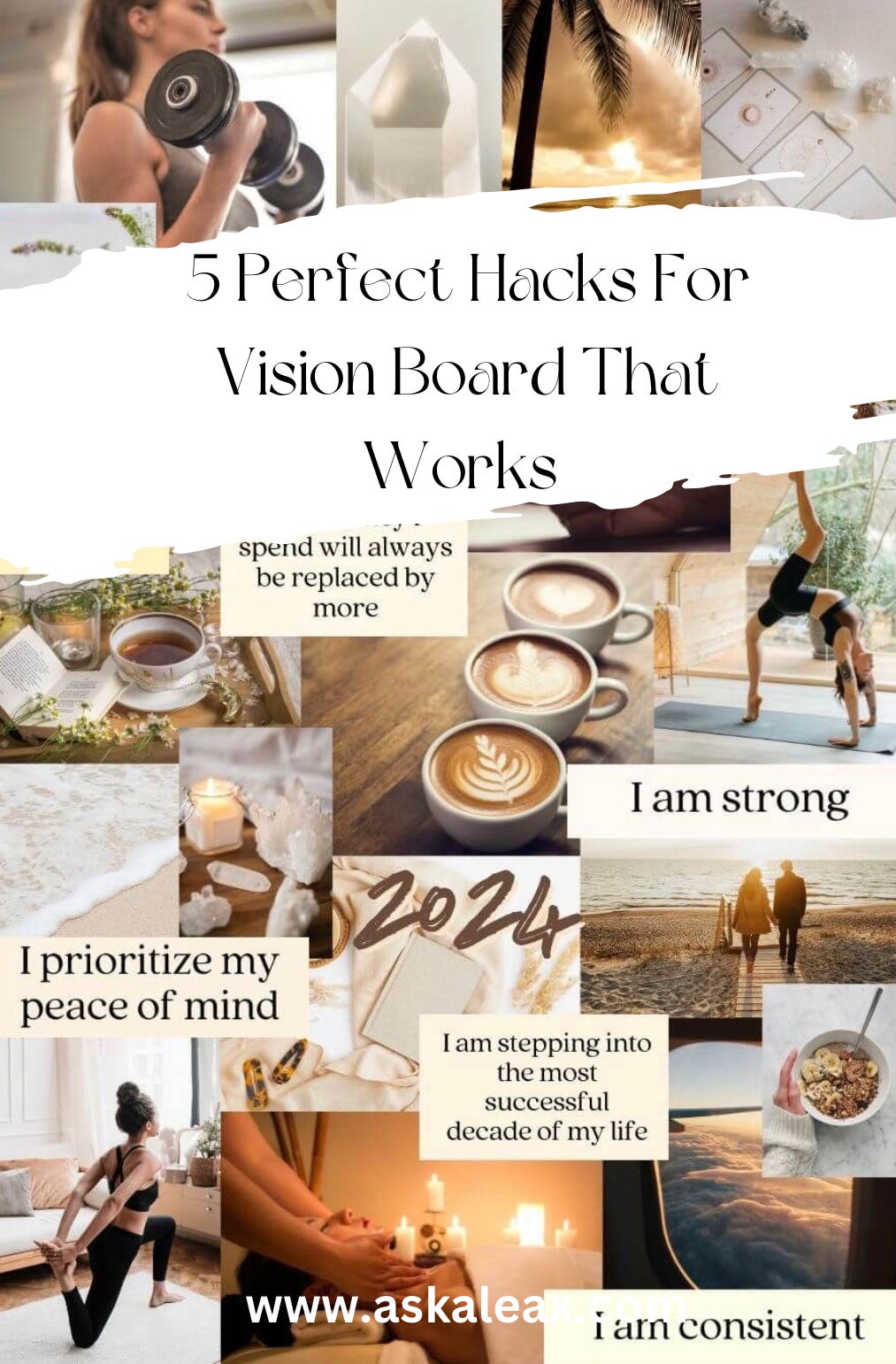 Perfect Hacks For Vision Board