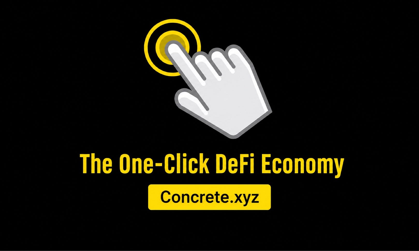 The One-Click DeFi Economy