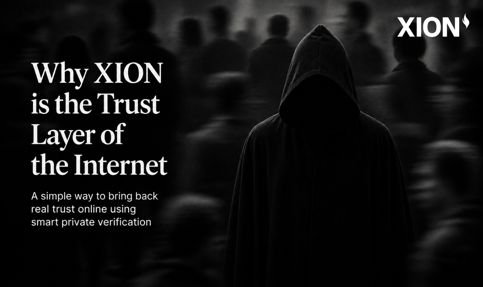 Why XION is the Trust Layer of the Internet
