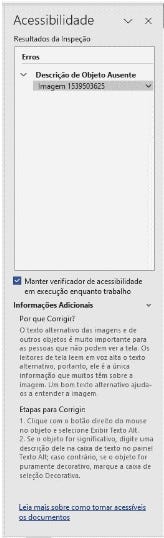 Ilustração do painel de verificação de acessibilidade. Ele mostra um erro de “Descrição de Objeto Ausente” e informações adicionais de por que corrigir e etapas para correção.