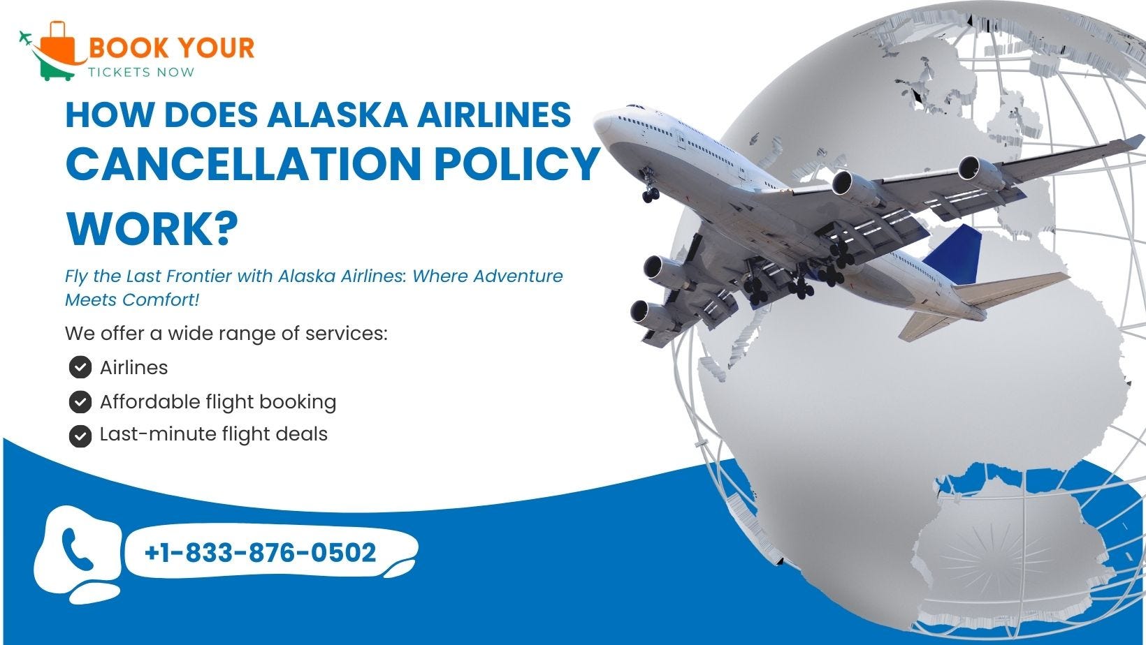 How Does Alaska Airlines Cancellation Policy Work-