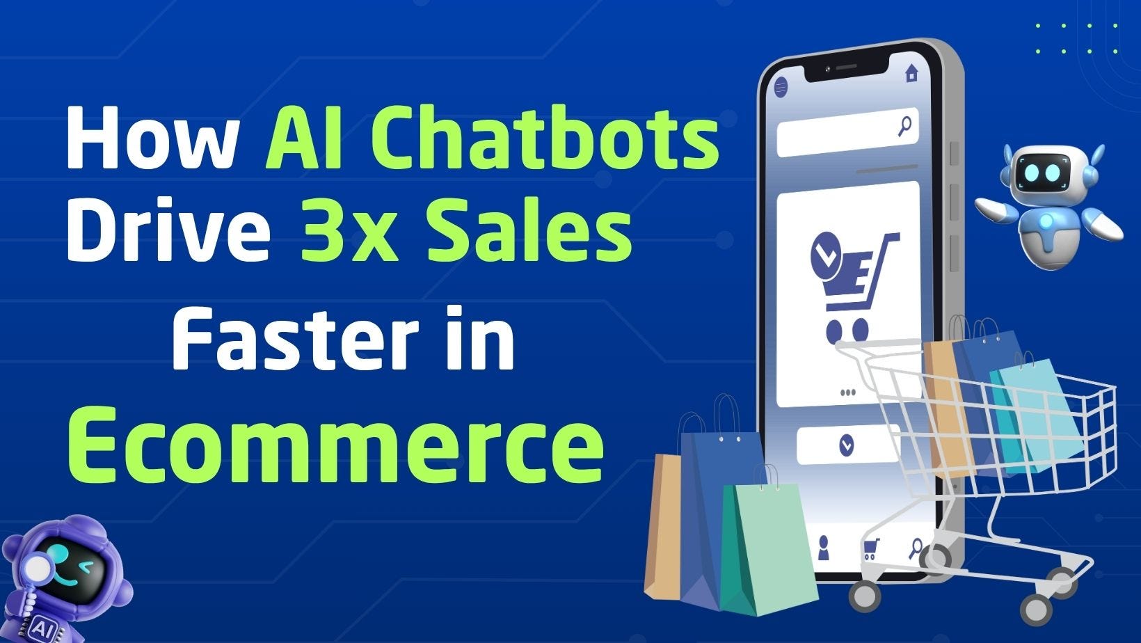 How AI Chatbots Drive 3x Faster Sales in Ecommerce