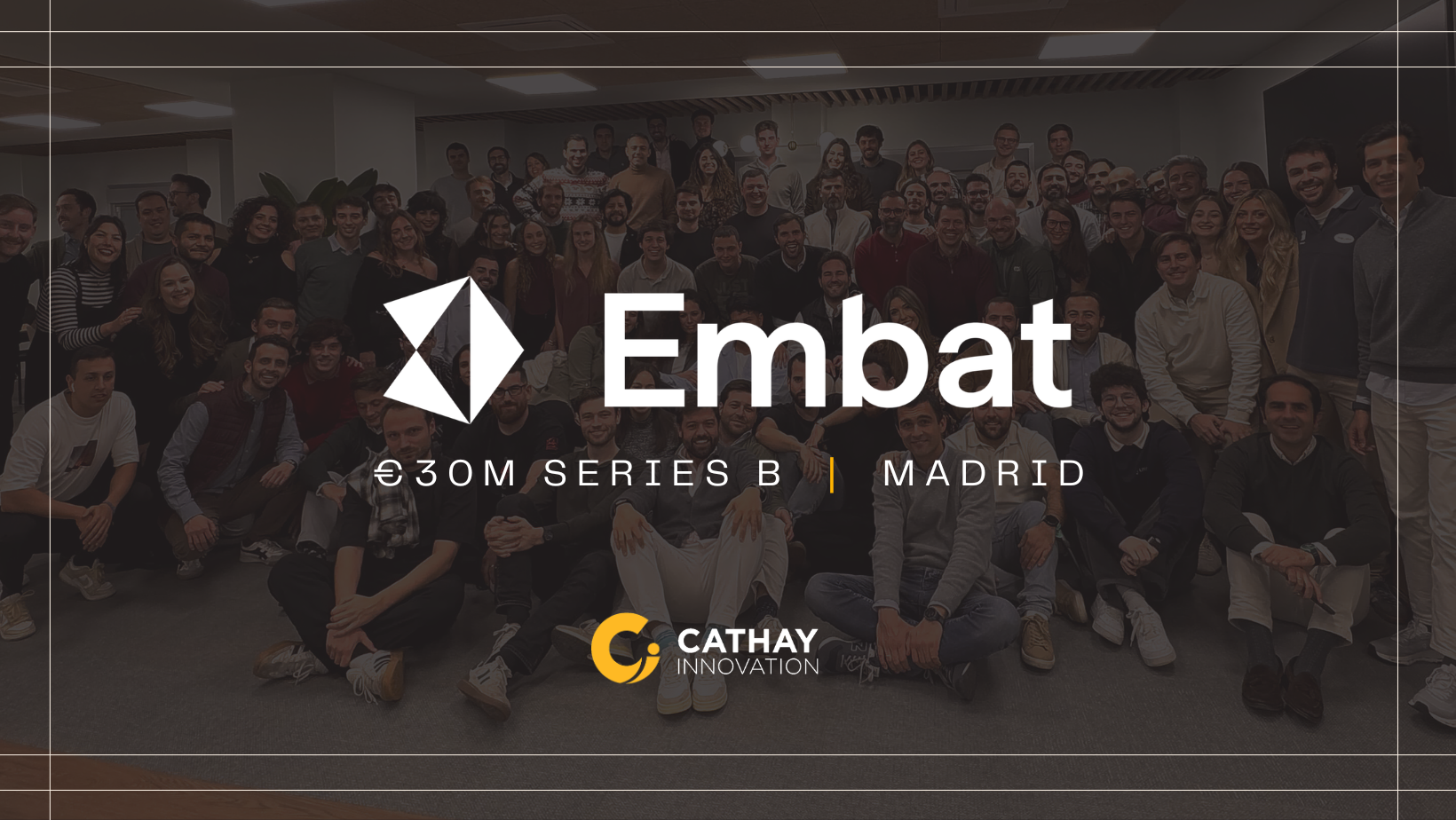 Behind the Term Sheet: Embat’s €30M Series B