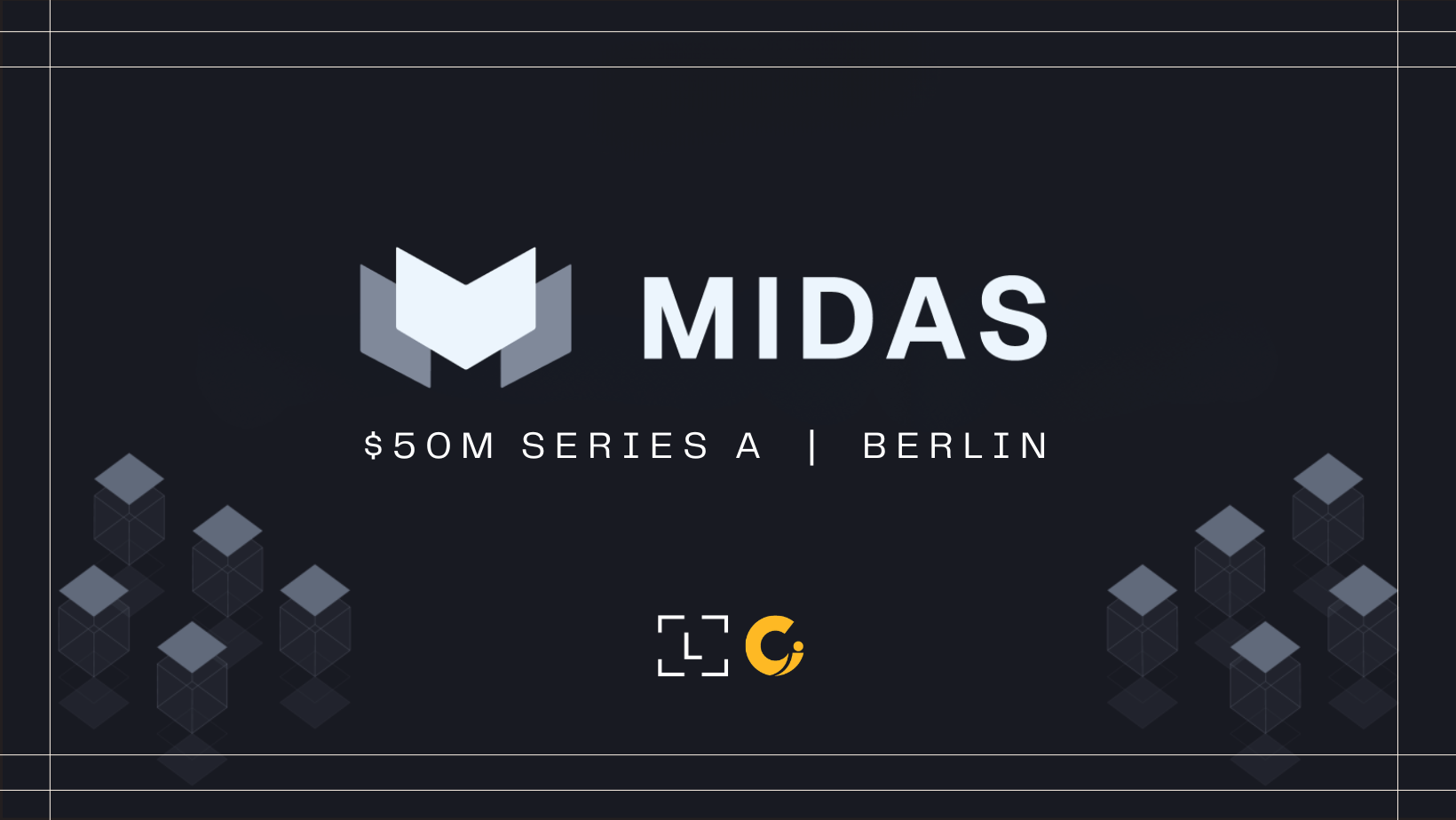 Behind the Term Sheet: Midas’ $50M Series A