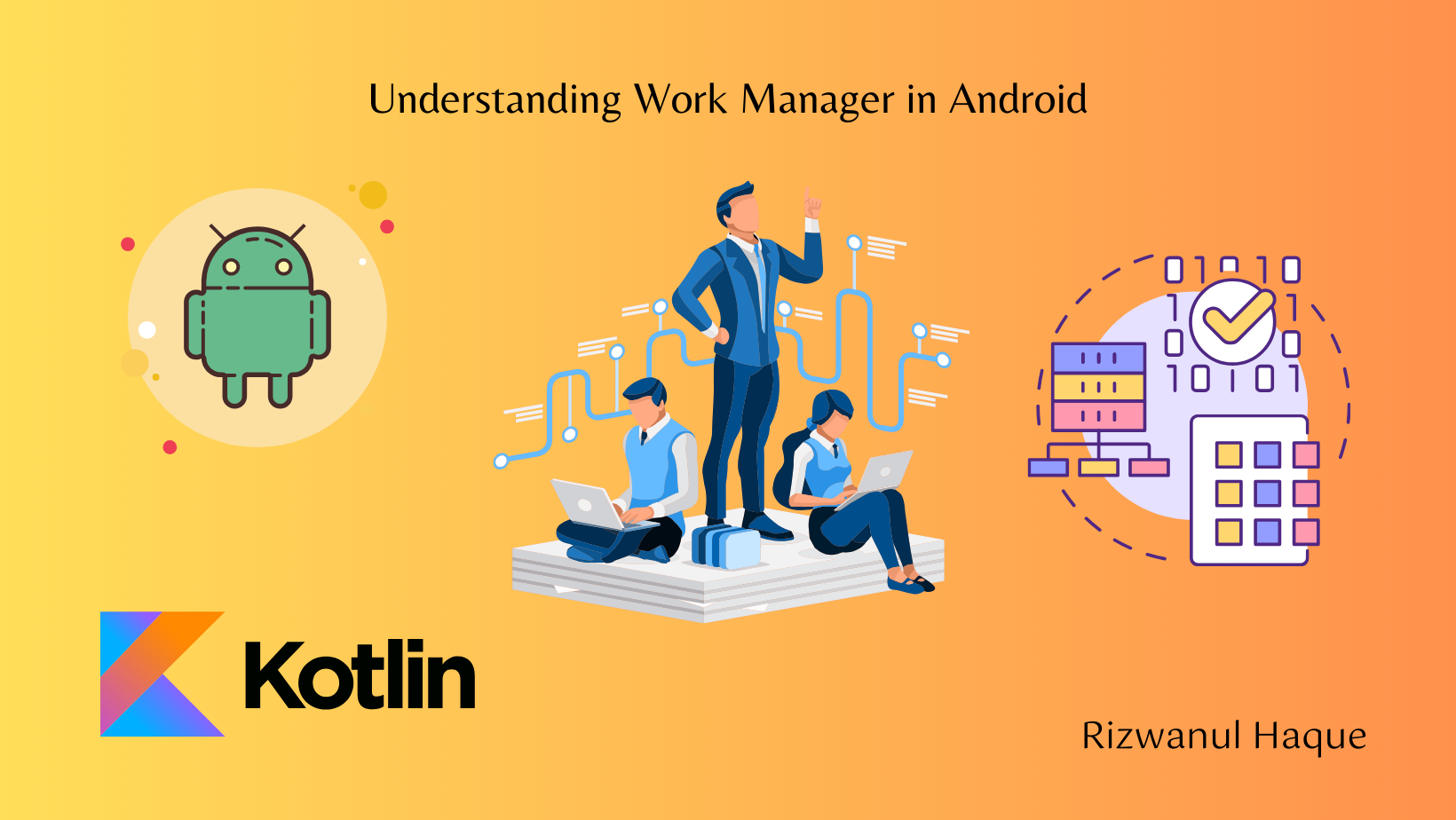 Understanding Work Manager in Android