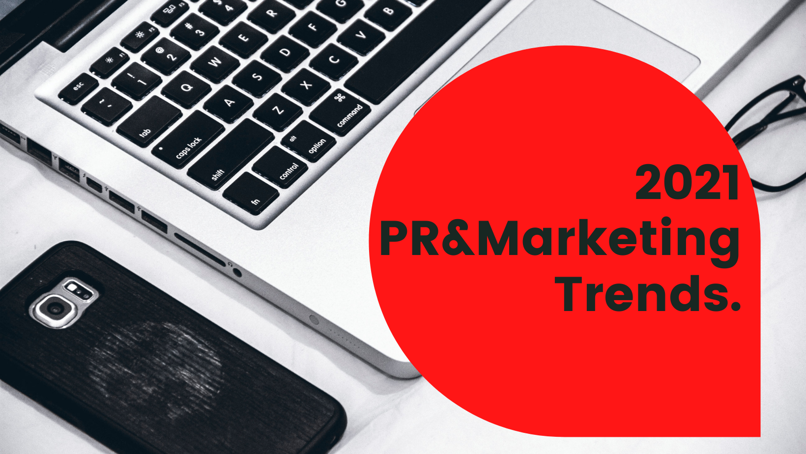<div>Getting Right into Q2? Here are 4 PR & Marketing Trends To Note!</div>