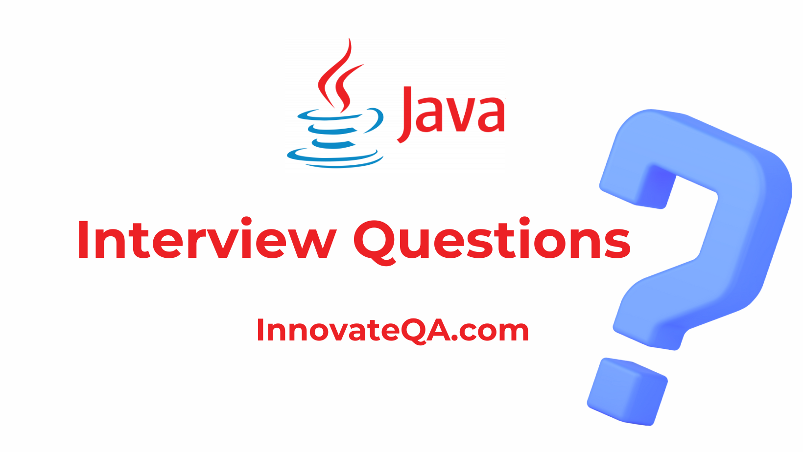 Top + Java Interview Questions For Automation Testing 2024