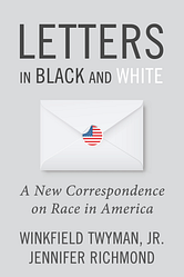 Pre-order Letters in Black & White: A New Conversation on Race in America