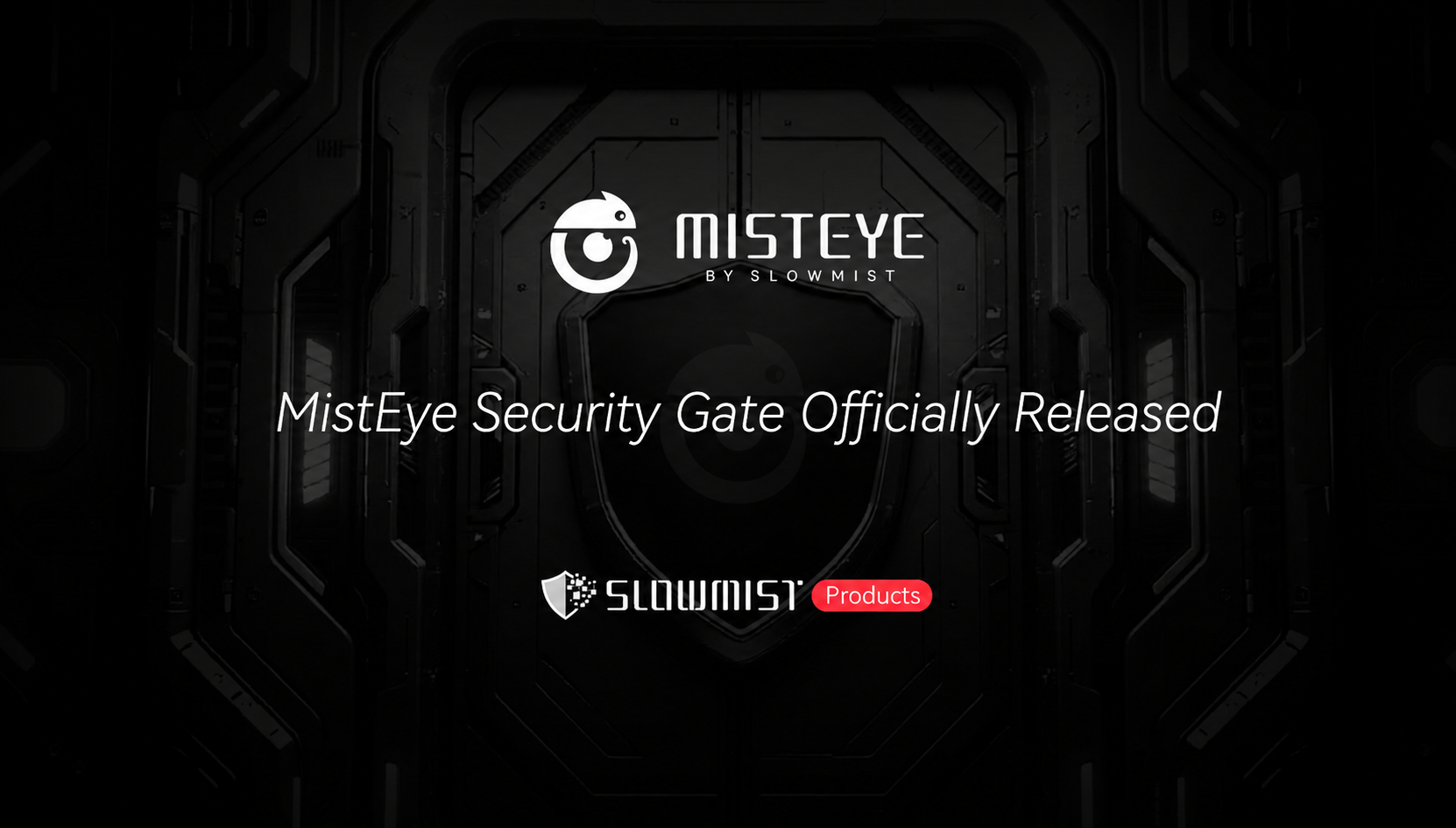 MistEye Security Gate Officially Released, Strengthening the Frontline Detection Defense for AI…