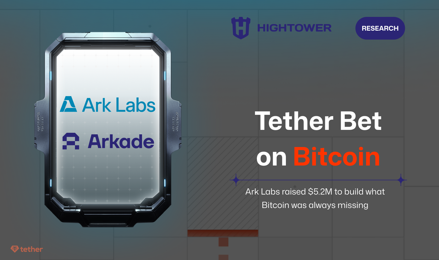 Ark Labs and Tether: Building Programmable Finance on Bitcoin