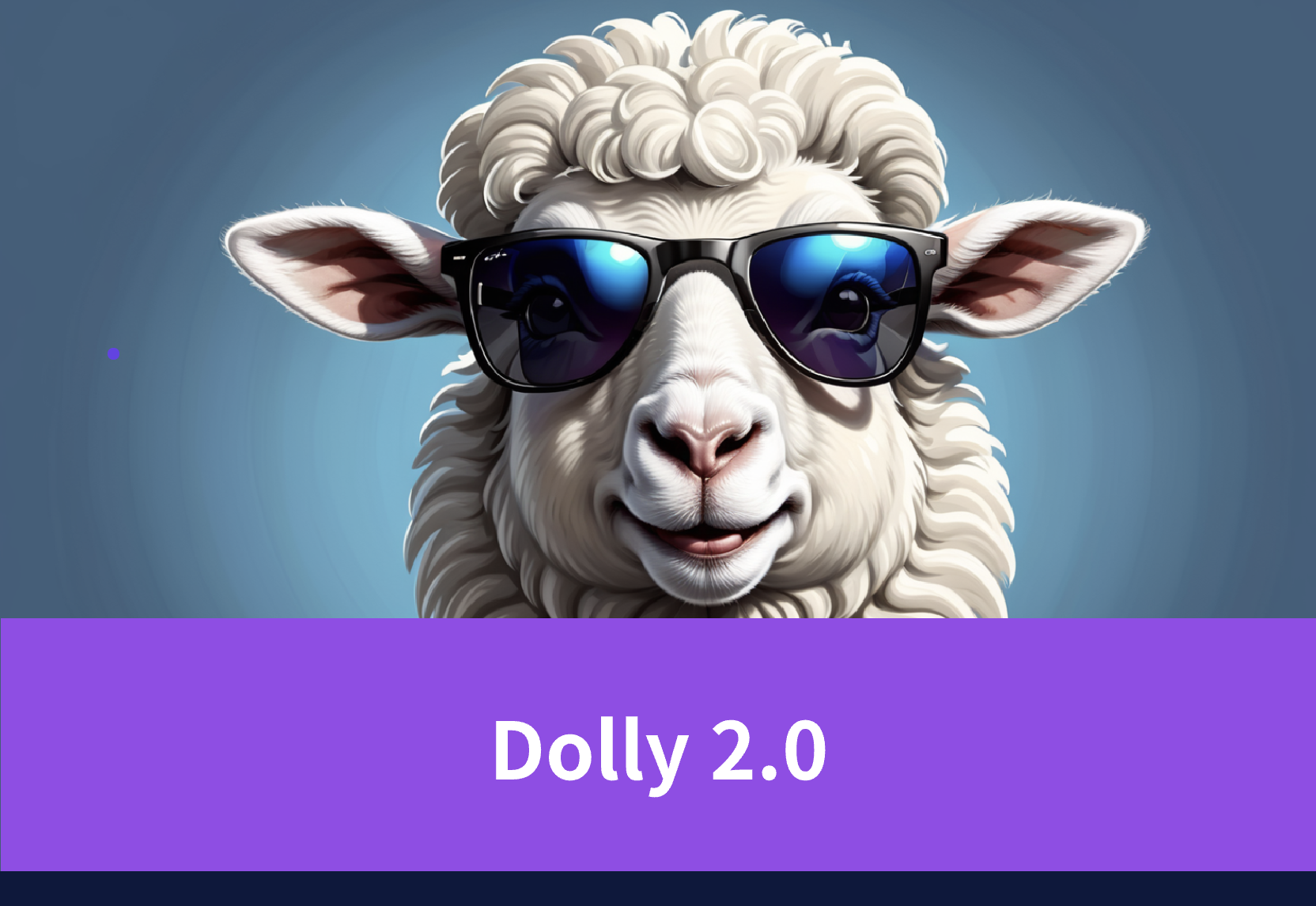 Introducing Dolly 2.0: Unlocking the Full Potential of Open-Source Language Models