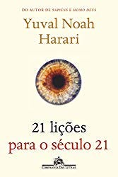 Imagem do Livro "21 Lições para o Século 21" do escritor Yuval Noah Harari
