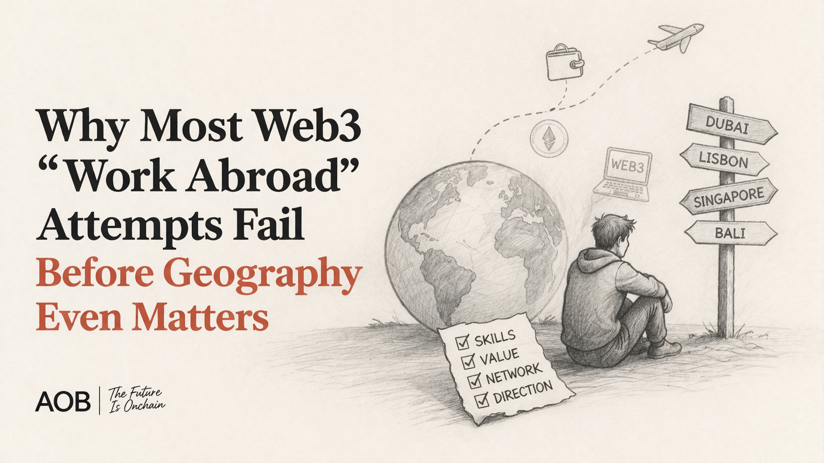 Why Most Web3 “Work Abroad” Attempts Fail Before Geography Even Matters