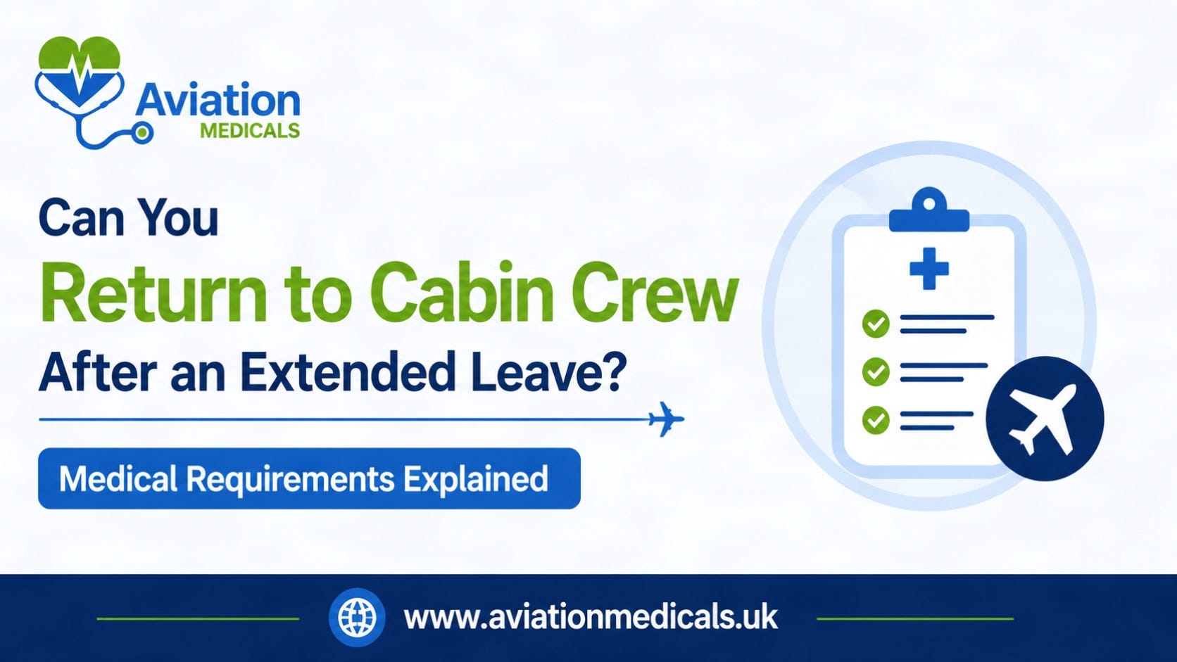 Can You Return to Cabin Crew After an Extended Leave- Medical Requirem