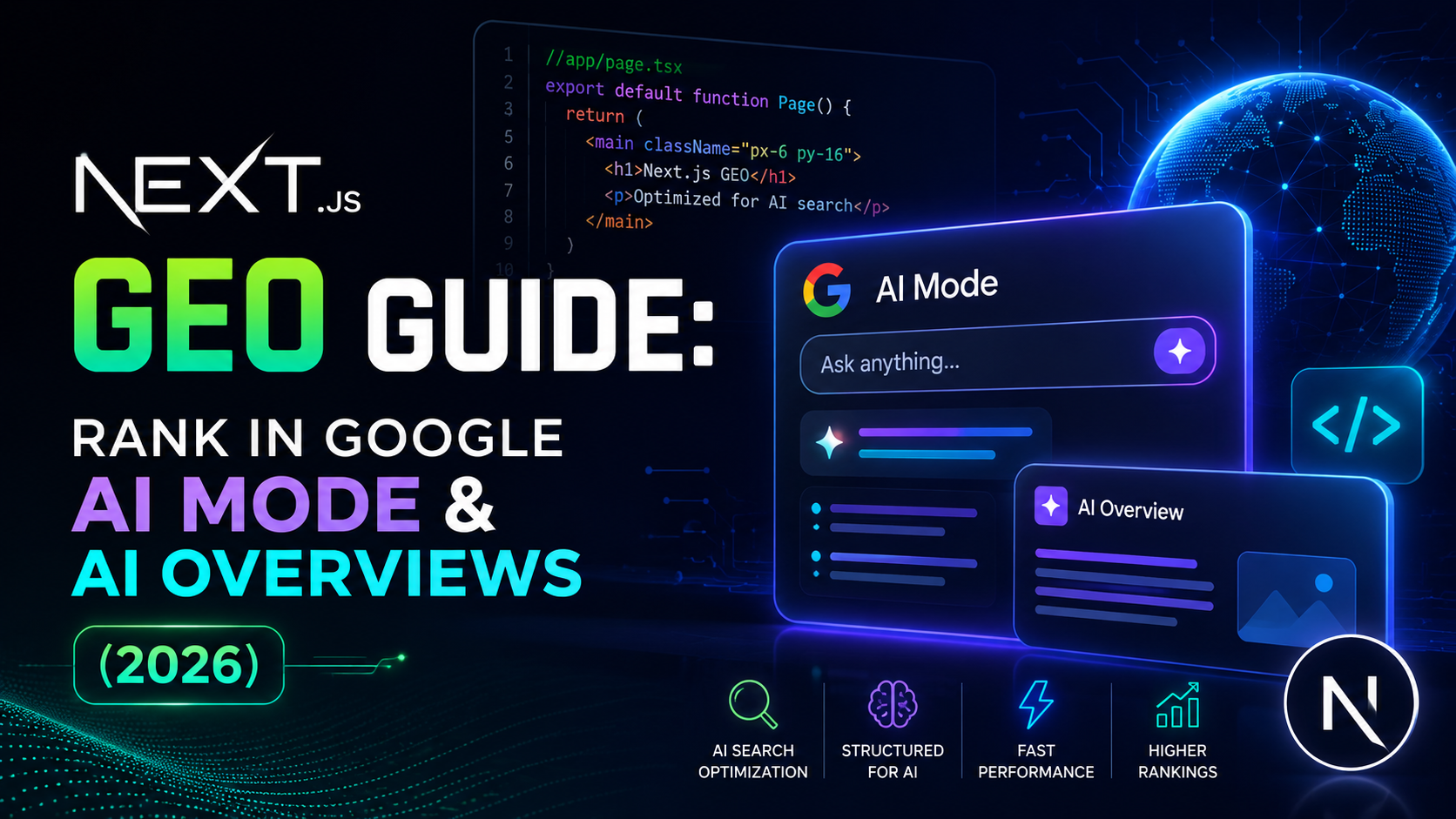 Next.js GEO Guide: Rank in Google AI Mode & AI Overviews (2026)