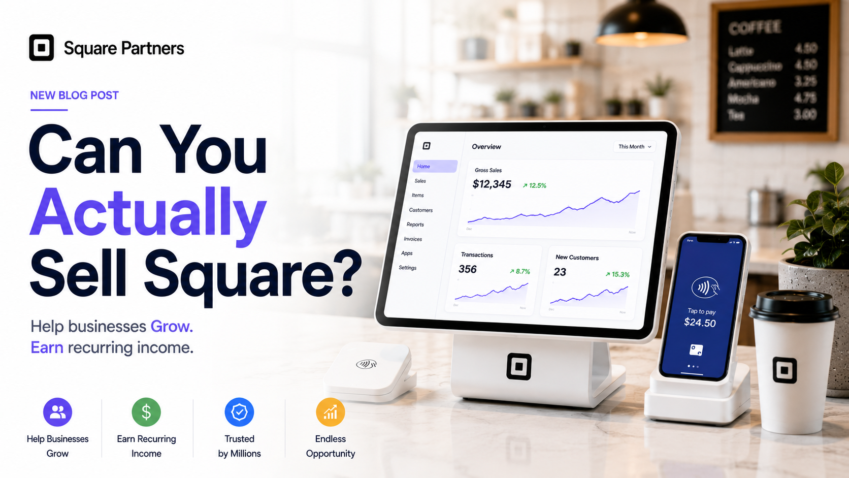 Can You Actually Sell Square? Most Merchant Sales Reps Still Don’t Understand the Opportunity