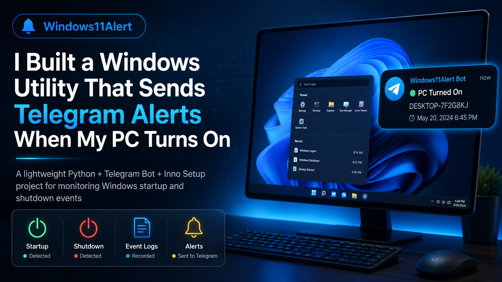 I Built a Windows Utility That Sends Telegram Alerts When My PC Turns On